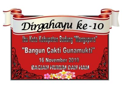 DIRGAHAYU KE-10 IBU KOTA KABUPATEN BADUNG "MANGUPURA"