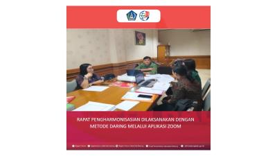 RAPAT PENGHARMONISASIAN DILAKSANAKAN DENGAN METODE DARING MELALUI APLIKASI ZOOM