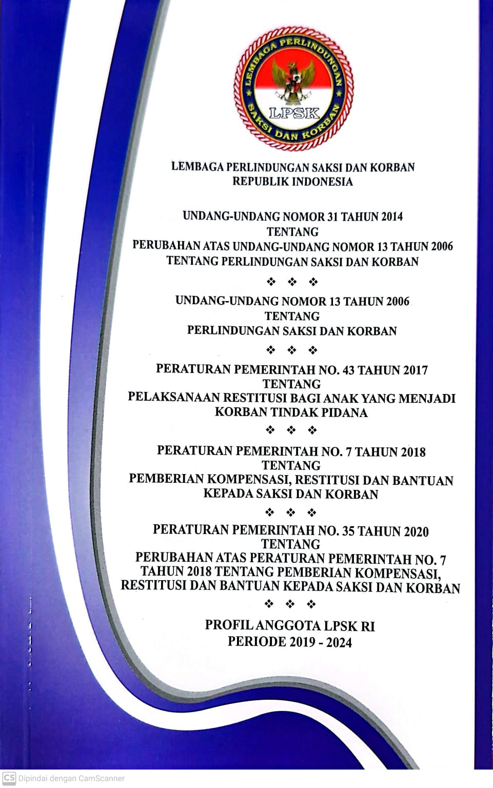 Lembaga Perlindungan Saksi Dan Korban Republik Indonesia
